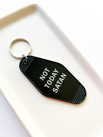 Not Today Satan Motel Keychain