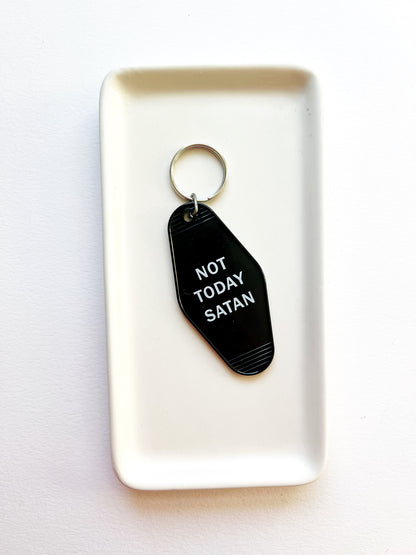 Not Today Satan Motel Keychain