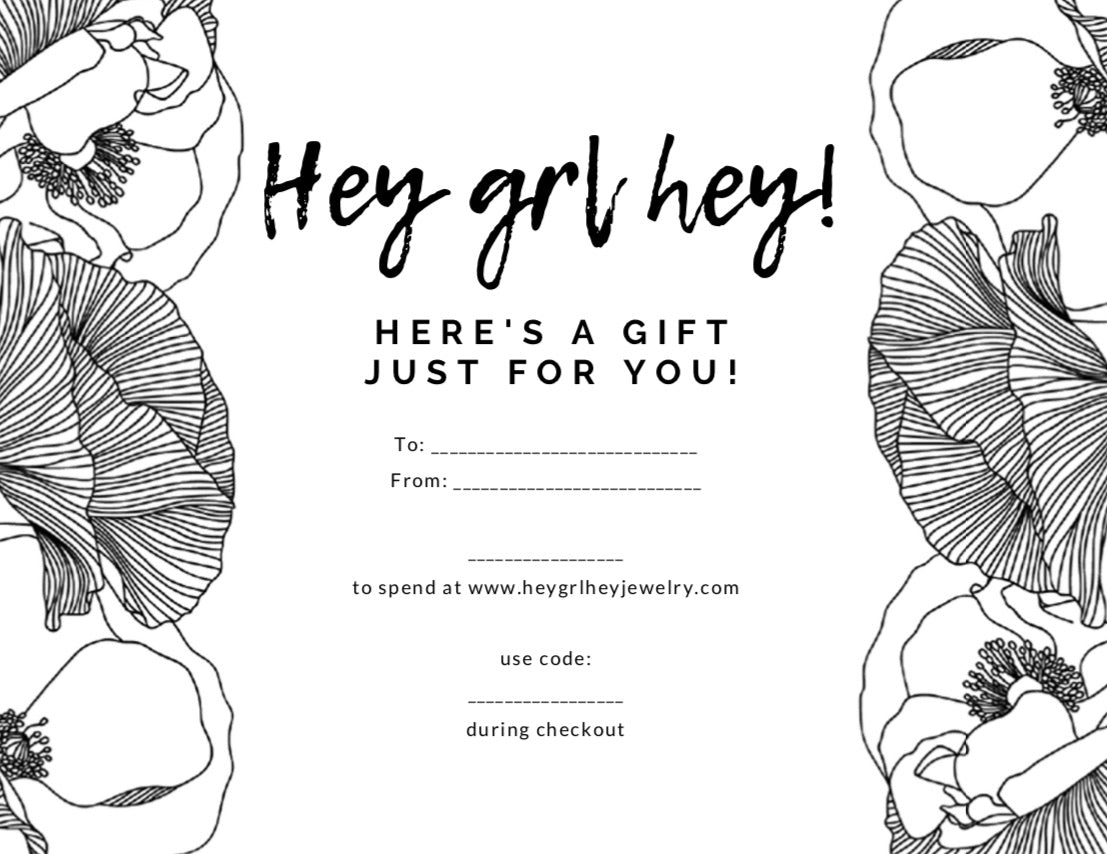 Gift Card to Hey Grl Hey